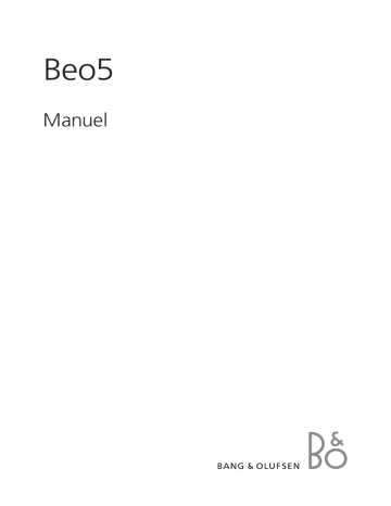 Manuel du propriétaire | Bang & Olufsen Beo5 Manuel utilisateur | Fixfr