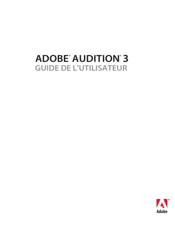 Manuel du propriétaire | Adobe Audition 3 Manuel utilisateur | Fixfr