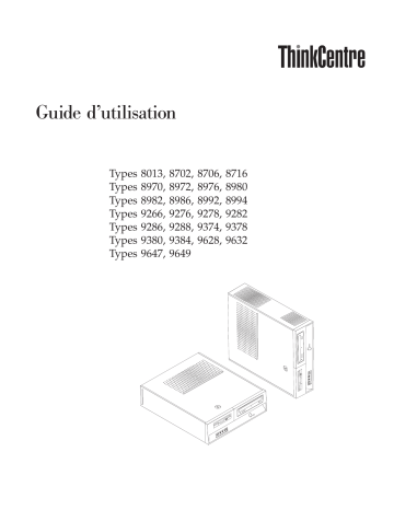 ThinkCentre A53 | ThinkCentre A55 | ThinkCentre A60 | Lenovo ThinkCentre M55e Manuel utilisateur | Fixfr