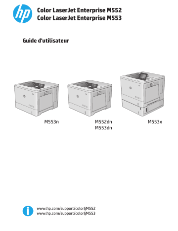 Manuel du propriétaire | HP COLOR LASERJET ENTERPRISE M553X Manuel utilisateur | Fixfr