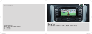 Manuel du propriétaire | SKODA RADIO NAVIGATION SYSTEM AMUNDSEN Manuel utilisateur | Fixfr