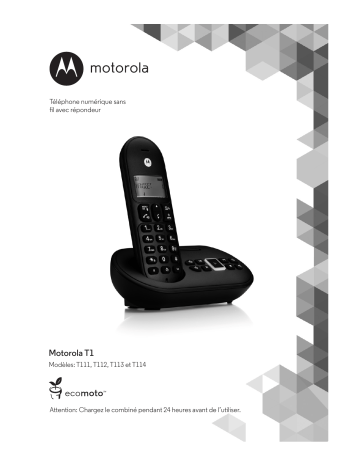 Manuel du propriétaire | Motorola T113 Manuel utilisateur | Fixfr