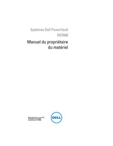 Dell PowerVault NX3500 storage Manuel du propriétaire | Fixfr