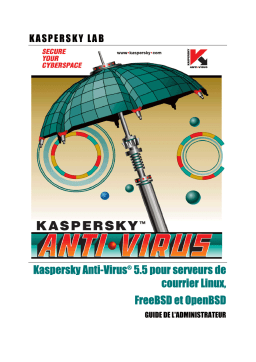 Kaspersky ANTI-VIRUS FOR FREEBSD / OPENBSD MAIL SERVERS Manuel utilisateur