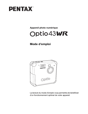 Pentax Série Optio 43 WR Mode d'emploi | Fixfr