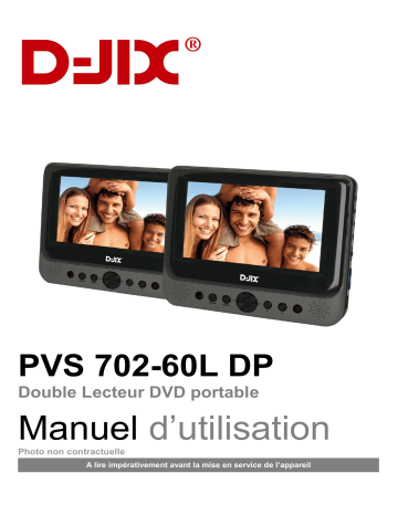 Manuel du propriétaire | D-JIX PVS 702-60L DP Manuel utilisateur | Fixfr