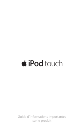 Manuel du propriétaire | Apple iPod touch Manuel utilisateur | Fixfr