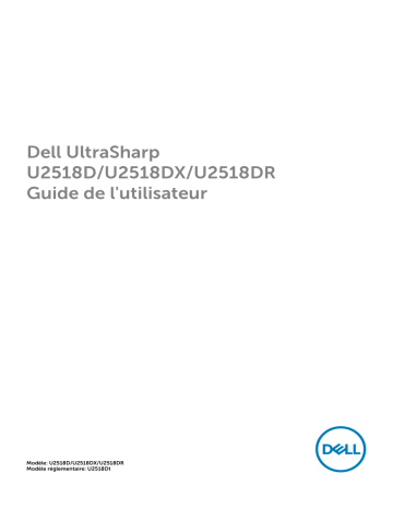 Dell U2518D/U2518DX/U2518DR electronics accessory Manuel utilisateur | Fixfr