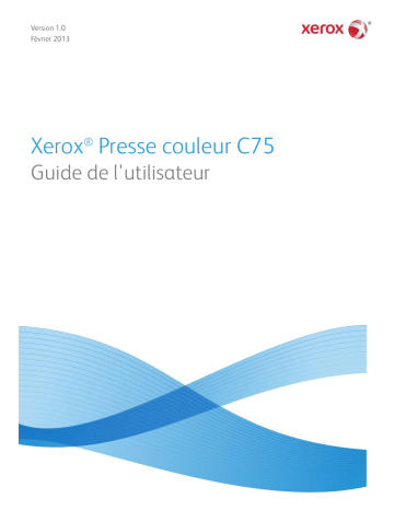 Xerox Color C75 Press Mode d'emploi | Fixfr