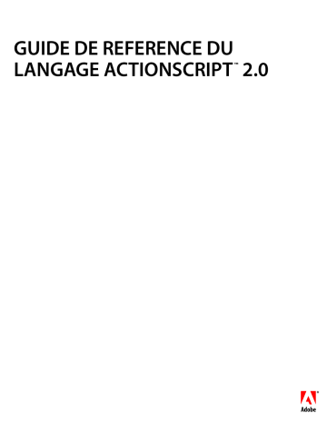Mode d'emploi | Adobe Flash CS3 Manuel utilisateur | Fixfr