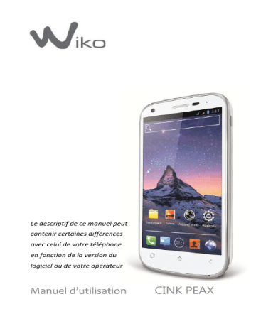 Mode d'emploi | Wiko Cink Peax Manuel utilisateur | Fixfr