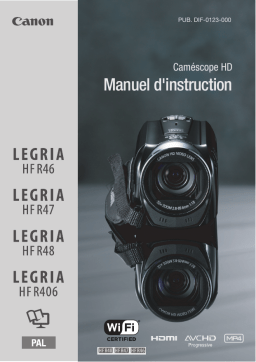 Canon LEGRIA HF R46 Manuel utilisateur