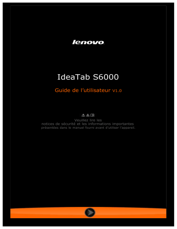 Mode d'emploi | Lenovo IdeaTab S6000 Manuel utilisateur | Fixfr