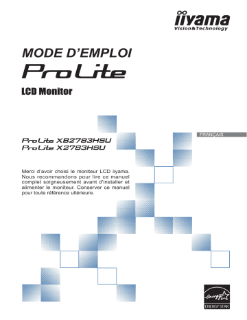 Manuel du propriétaire | iiyama PROLITE XB2783HSU-B1 Manuel utilisateur | Fixfr