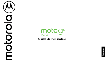 Mode d'emploi | Motorola Moto G6 Play Manuel utilisateur | Fixfr