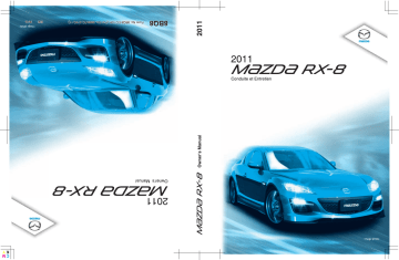 Mazda RX-8 2008-2012 Manuel du propriétaire | Fixfr