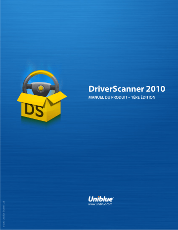 Manuel du propriétaire | UNIBLUE DRIVERSCANNER 2010 Manuel utilisateur | Fixfr