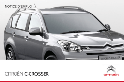 CITROEN C-CROSSER 2011 Manuel utilisateur