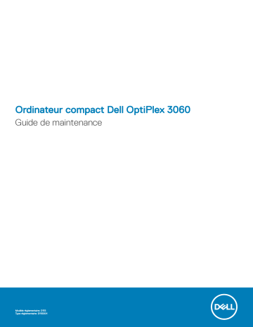 Dell OptiPlex 3060 desktop Manuel utilisateur | Fixfr