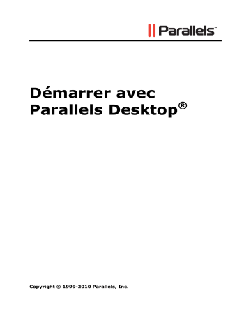 Parallels Desktop 6 Manuel utilisateur | Fixfr