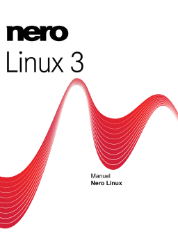 Nero Linux 3 Mode d'emploi