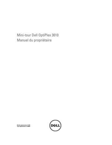 Manuel du propriétaire | Dell OptiPlex 3010 Manuel utilisateur | Fixfr