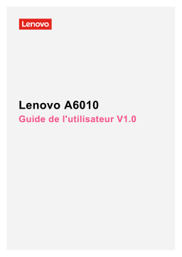 Lenovo A6010 Manuel utilisateur
