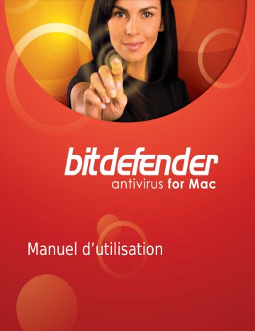 Mode d'emploi | Bitdefender Antivirus 2011 Macintosh Manuel utilisateur | Fixfr