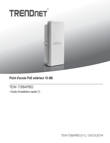 Trendnet RB-TEW-738APBO 10 dBi Outdoor PoE Access Point Manuel utilisateur | Fixfr