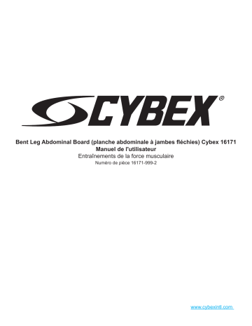 Manuel du propriétaire | Cybex International 16171 BENT LEG ABDOMINAL BOARD Manuel utilisateur | Fixfr