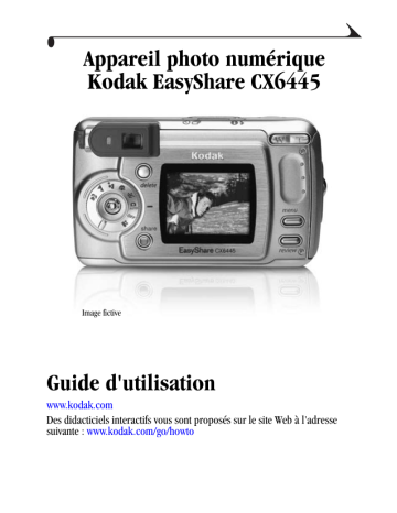 Mode d'emploi | Kodak EasyShare CX6445 Manuel utilisateur | Fixfr