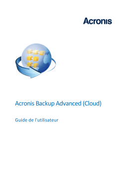 ACRONIS Backup Advanced Cloud Manuel utilisateur