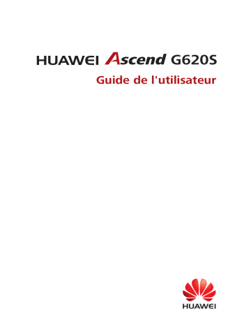 Manuel du propriétaire | Huawei Ascend G620 S Manuel utilisateur | Fixfr