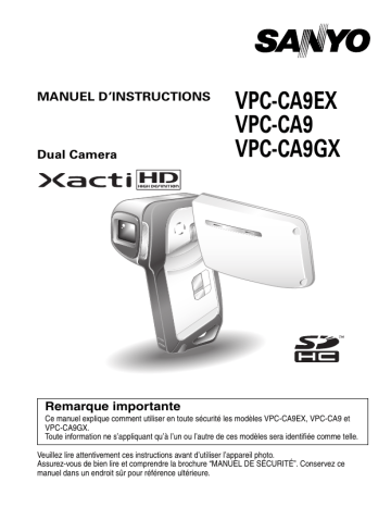 VPC CA9EX | VPC CA9GX | Mode d'emploi | Sanyo VPC CA9 Manuel utilisateur | Fixfr