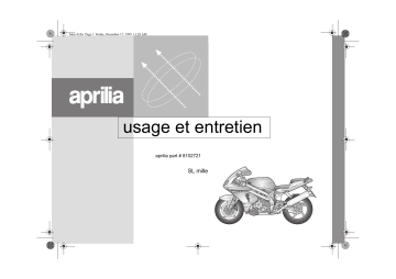 Manuel du propriétaire | APRILIA SL MILLE Manuel utilisateur | Fixfr