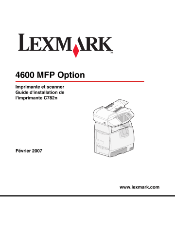 Manuel du propriétaire | Lexmark 4600 MFP OPTION Manuel utilisateur | Fixfr