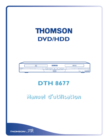 Manuel du propriétaire | Thomson DTH8677 Manuel utilisateur | Fixfr