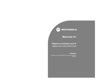 Manuel du propriétaire | Motorola O1 Manuel utilisateur | Fixfr