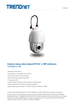 Trendnet TV-IP450PI Outdoor 1.3 MP HD PoE IR Speed Dome Network Camera Fiche technique