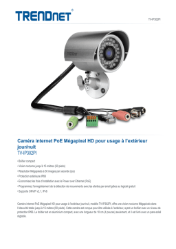 Trendnet TV-IP302PI Outdoor Megapixel HD PoE Day/Night Internet Camera Fiche technique