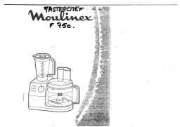 Moulinex F 750 Manuel utilisateur