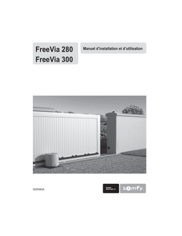 Somfy FREEVIA 300 Mode d'emploi | Fixfr