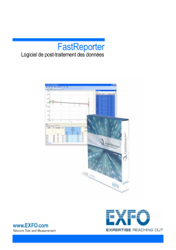 EXFO FastReporter Data Post-Processing Software Mode d'emploi