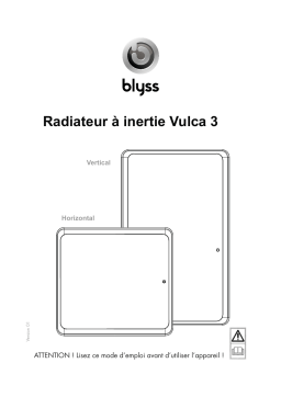 Blyss Vulca Mode d'emploi