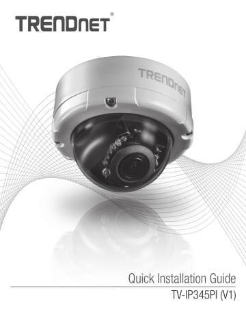Trendnet TV-IP345PI Indoor / Outdoor 4 MP Varifocal PoE IR Dome Network Camera Manuel utilisateur | Fixfr