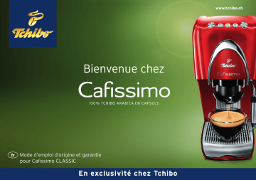 Manuel du propriétaire | Tchibo Cafissimo Classic - 280191 Manuel utilisateur | Fixfr