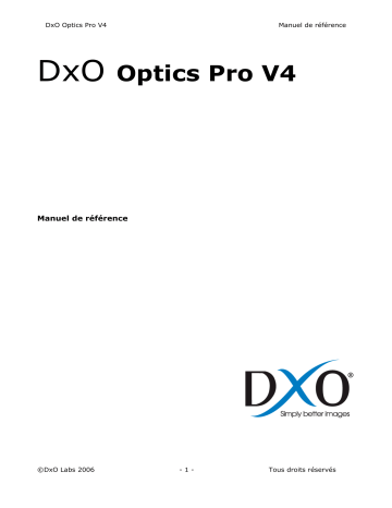 Manuel du propriétaire | DxO Optics Pro v4 Manuel utilisateur | Fixfr