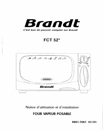 FCT52W1E | Manuel du propriétaire | Brandt FCT52X1E Manuel utilisateur | Fixfr