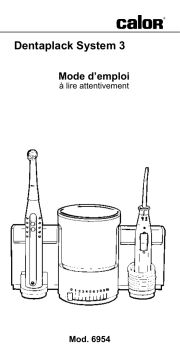 CALOR BIEN ETRE DENTAPLACK SYSTEM 3 6954 Manuel utilisateur