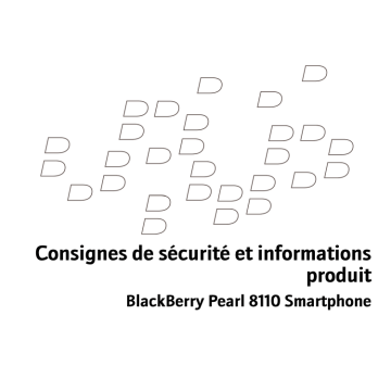 Manuel du propriétaire | Blackberry PEARL 8100 Manuel utilisateur | Fixfr